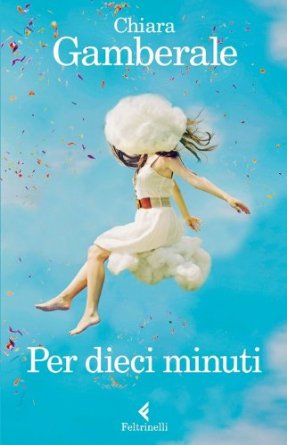 Letture Effervescenti Chiara Gamberale book